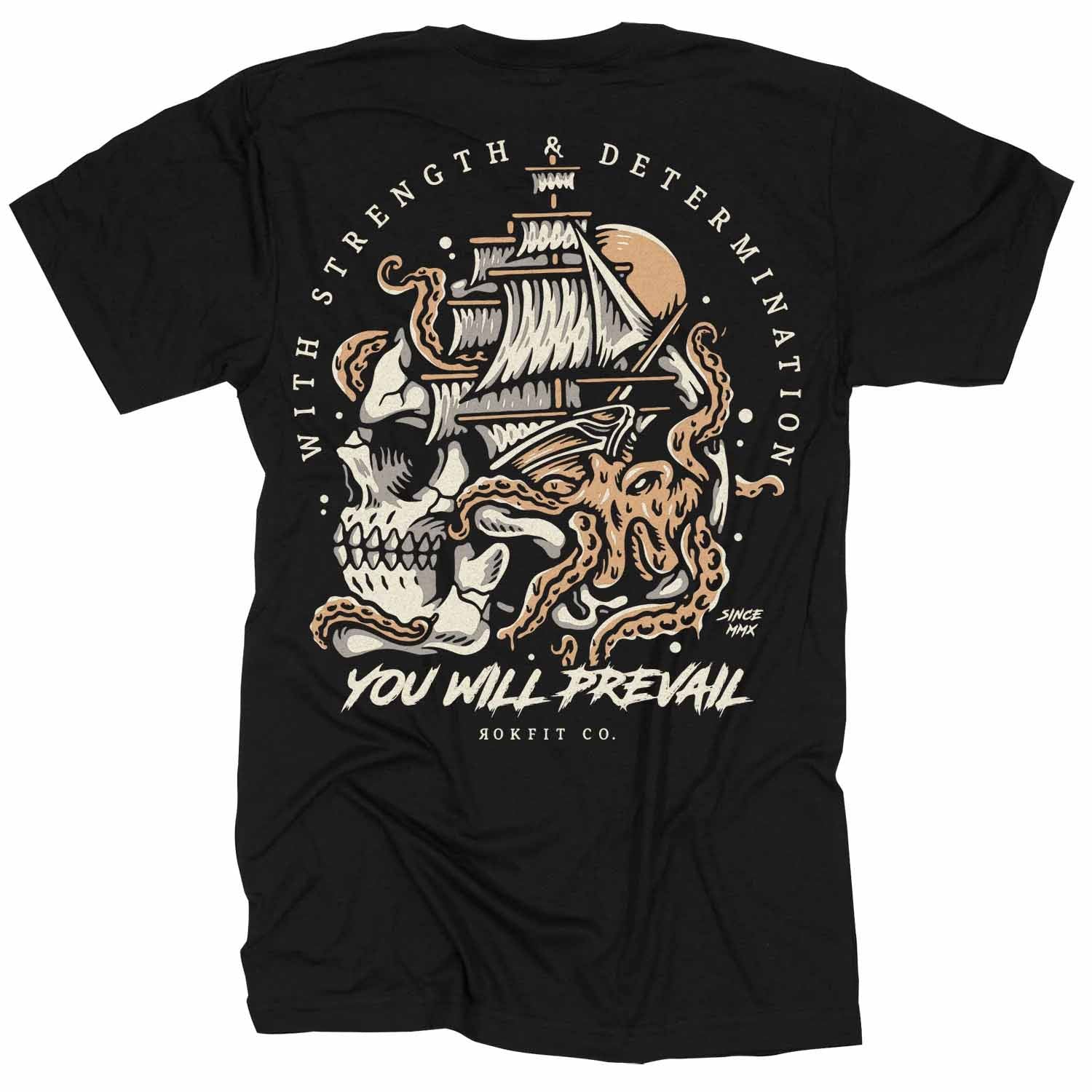 You Will Prevail T-Shirt