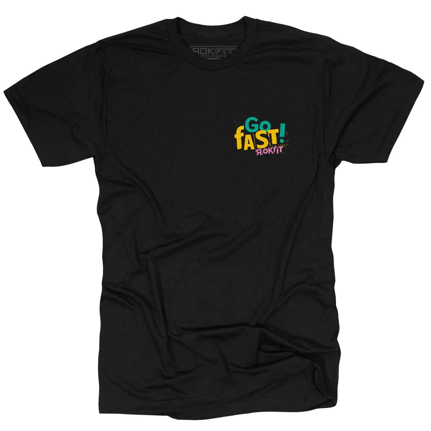 Go Fast T-shirt